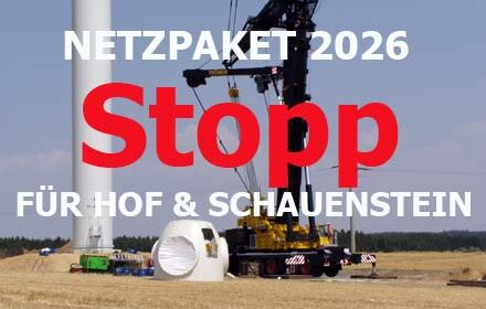 Netzpaket 2026 Baustopp Windkraft Hof Schauenstein